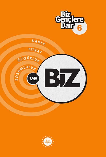 Biz Gençlere Dair 6 (Kitap)