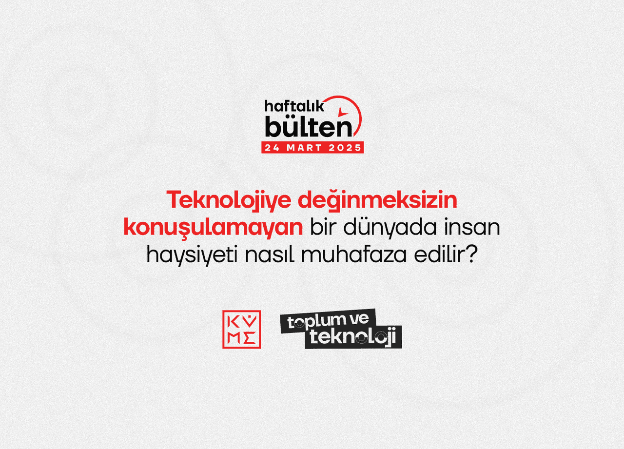 #5 Toplum ve Teknoloji Bülteni