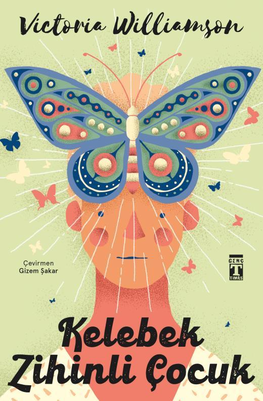 Kelebek Zihinli Çocuk (Kitap)