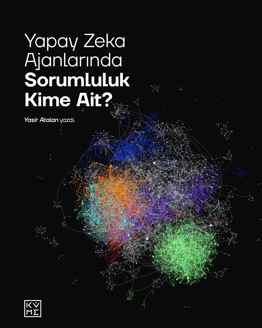 Yapay Zeka Ajanlarında Sorumluluk Kime Ait?