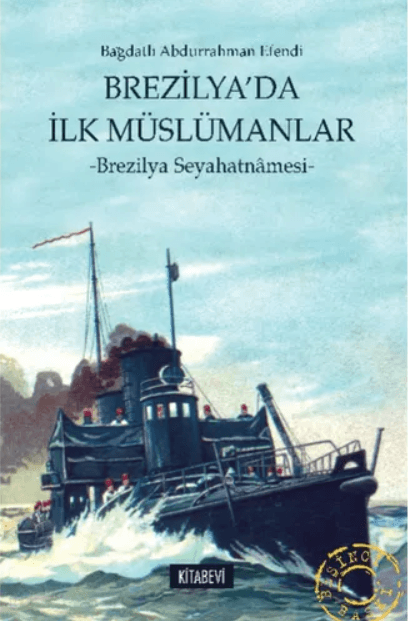 Brezilya'da İlk Müslümanlar (Kitap)