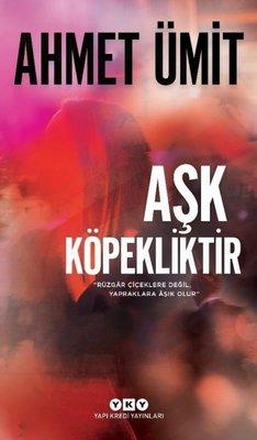 aşk köpekliktir.jpg
