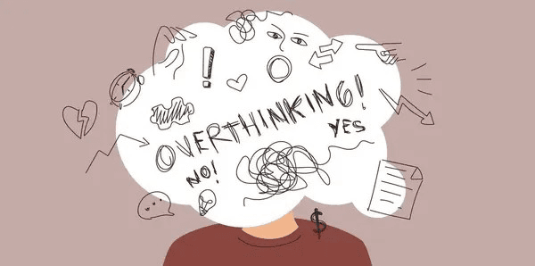 Overthinking (Aşırı Düşünme)