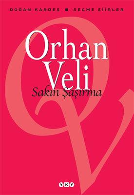 Sakın Şaşırma - Seçme Şiirler (Kitap)