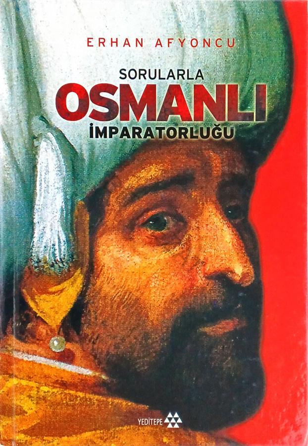 Sorularla Osmanlı İmparatorluğu (Kitap)