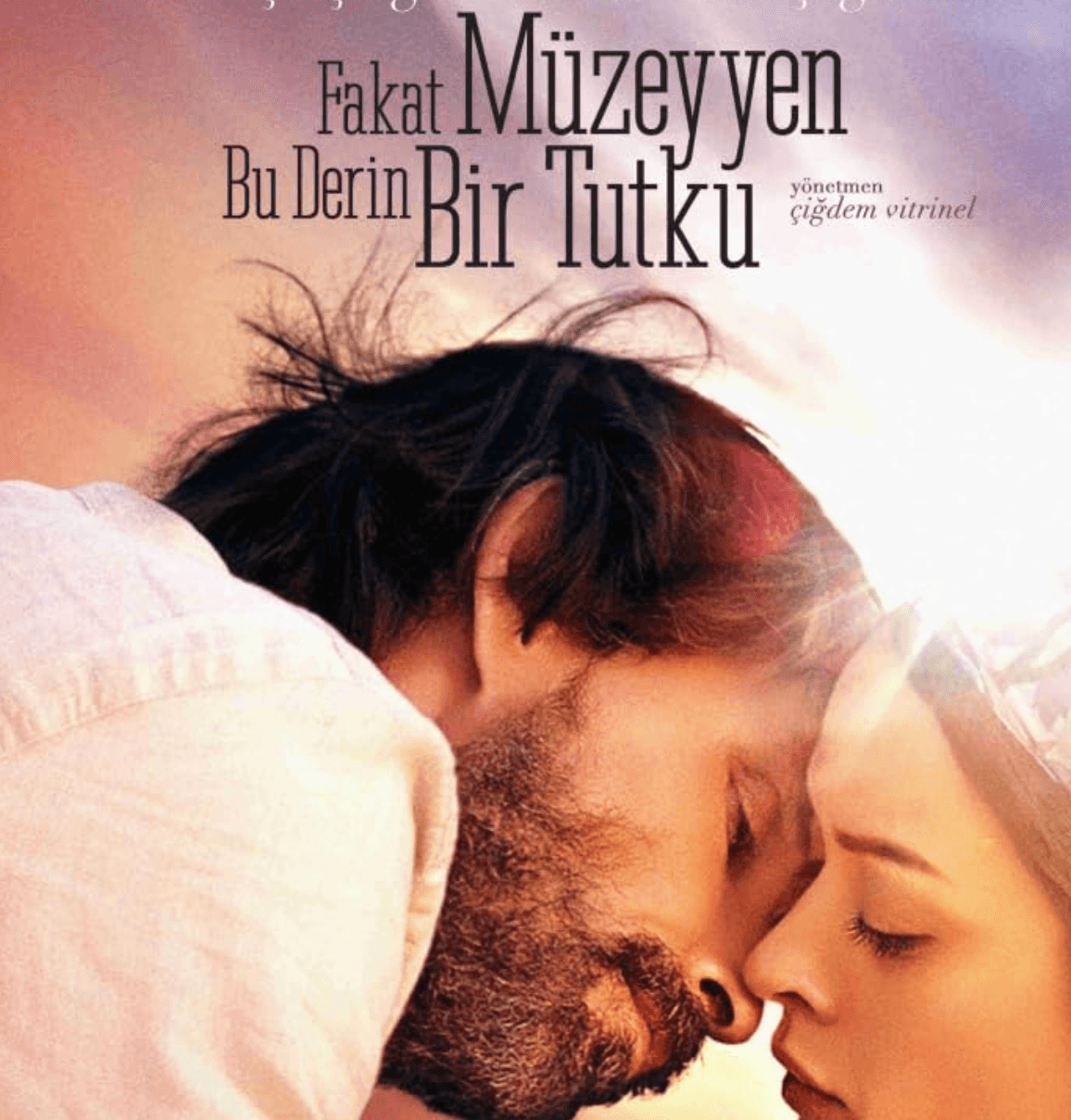 But Müzeyyen This Deep Passion (Film)