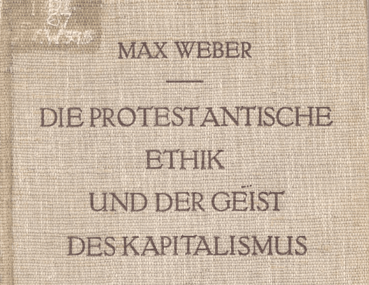 The Protestant Ethic and the Spirit of Capitalism (Book)