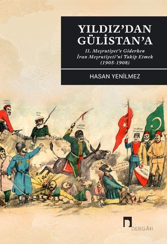 From Yıldız to Gülistan (Book)
