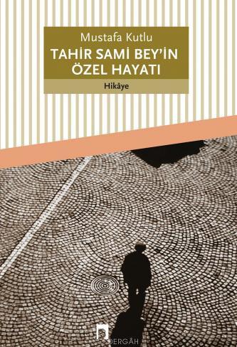The Private Life of Tahir Sami Bey (Book)