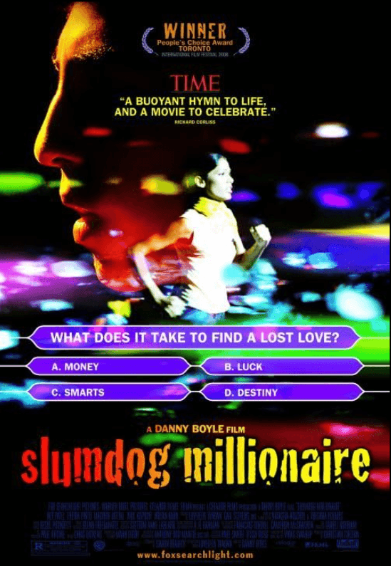 Slumdog Millionaire (Movie)