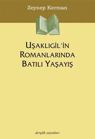 Western Lifestyle in Uşaklıgil's Novels (Book)