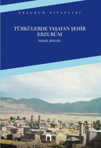 Tu__rku__lerde-Yas__ayan-S__ehir-Erzurum_w333_h488_op.jpg