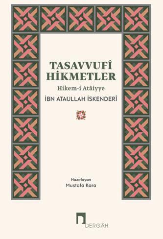 Sufi Wisdoms – Hikem-i Ataiyye – (Book)