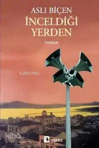 İnceldiği Yerden (Book)