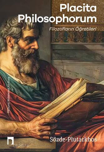 Placita Philosophorum: The Doctrines of the Philosopher (Book)