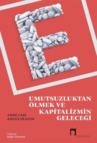 Deaths of Despair and the Future of Capitalism (Book)
