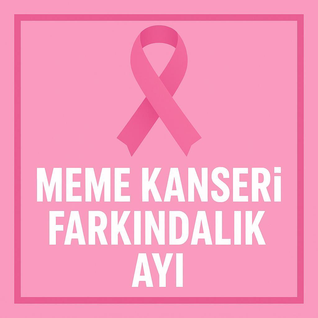 Meme Kanseri Farkındalık Ayı