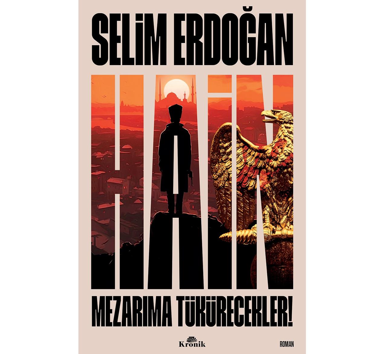 Hain: Mezarıma Tükürecekler (Kitap)