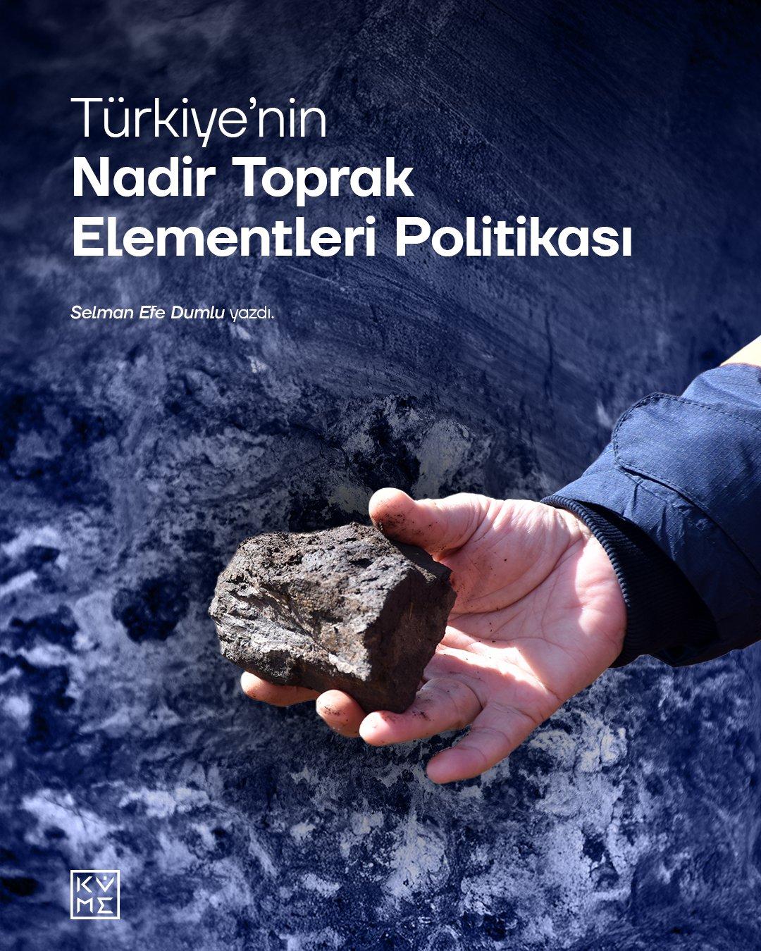 Türkiye'nin Nadir Toprak Elementleri Politikası