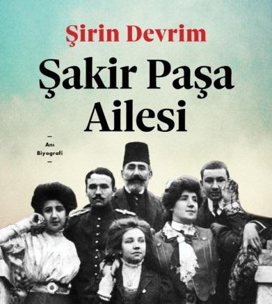 Şakir Paşa Family (Book)