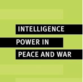 Intelligence Power in Peace and War