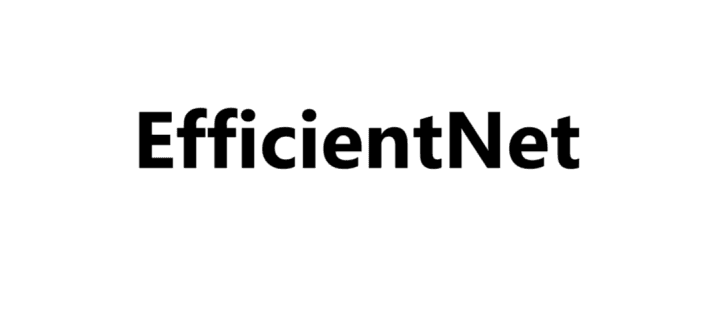 EfficientNet