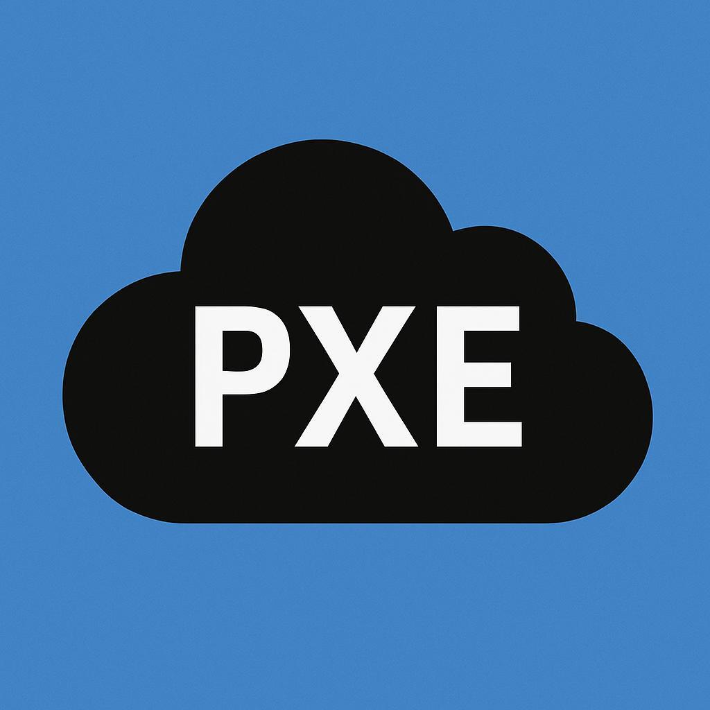 PXE (Preboot Execution Environment)