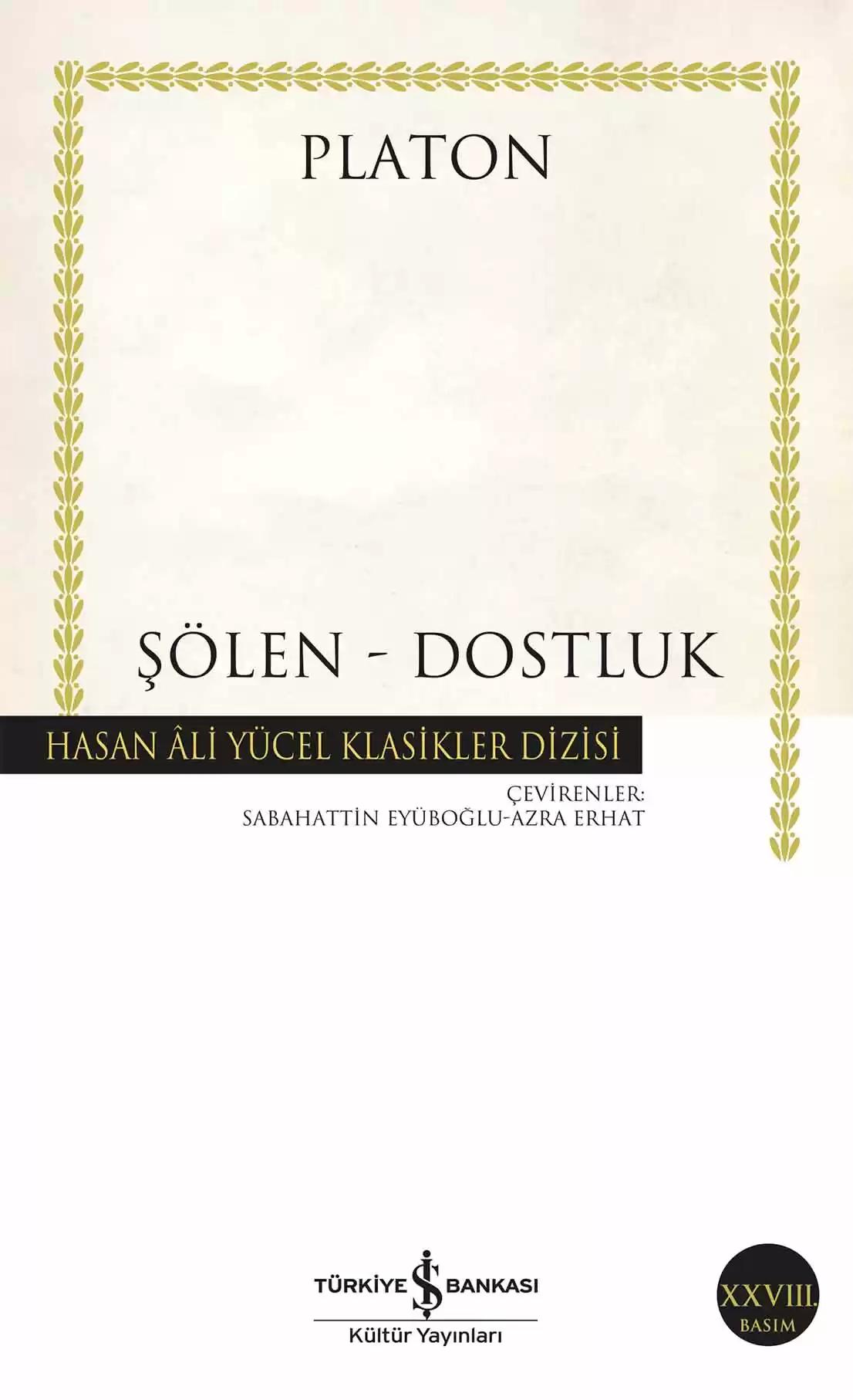 Şölen- Dostluk