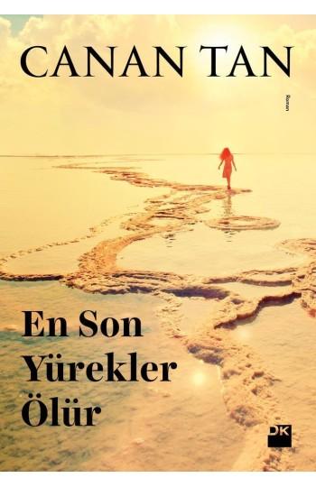 En Son Yürekler Ölür (Kitap)