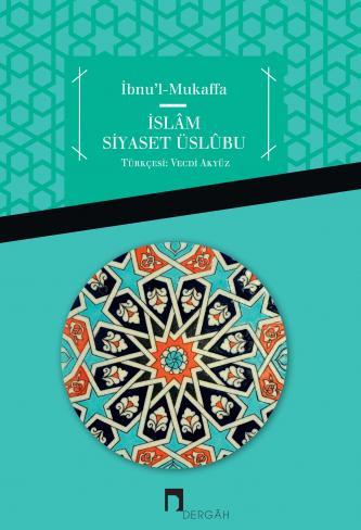 İslâm Siyaset Üslubu (Kitap)