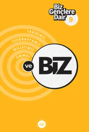 Biz Gençlere Dair 9 (Kitap)