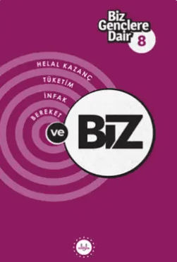 Biz Gençlere Dair-8 (Kitap)