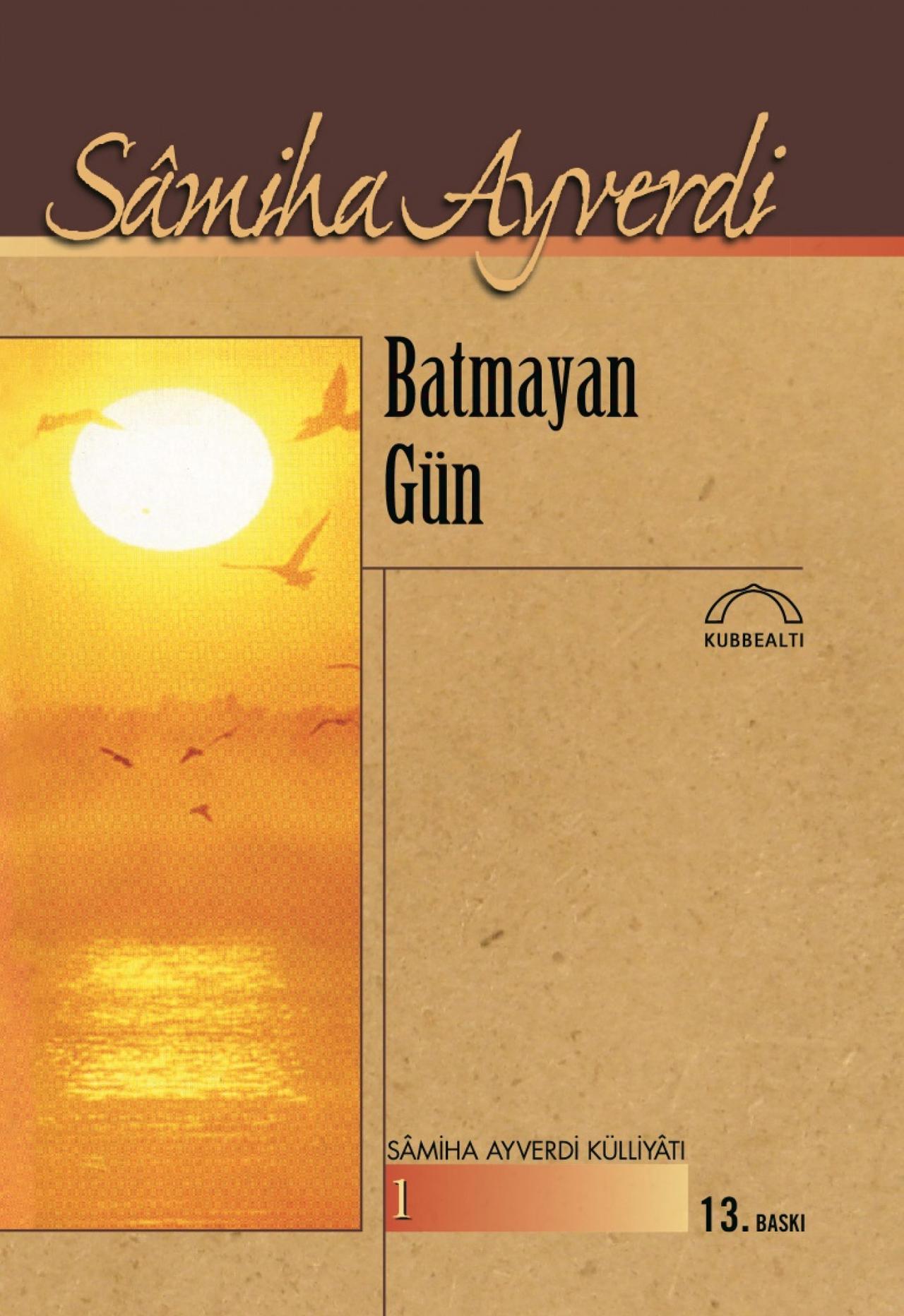Batmayan Gün (Kitap)