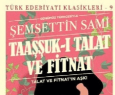 Taaşşuk-ı Talat ve Fitnat (Kitap)