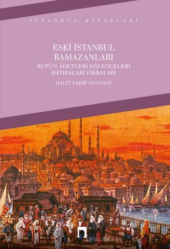 Ramadans of Old Istanbul (Book)