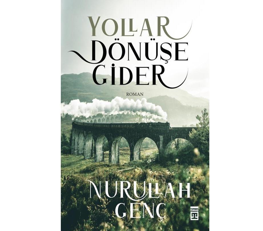 Yollar Dönüşe Gider (Kitap)